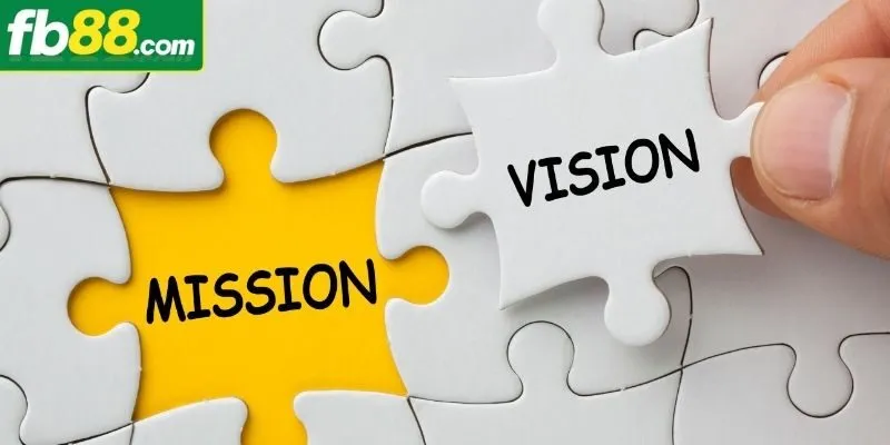 Tìm hiểu về tầm nhìn, sứ mệnh của FB88